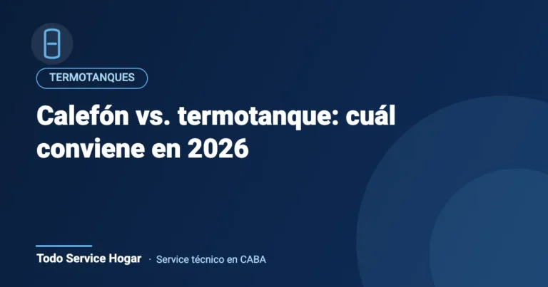 Calefón vs. termotanque: cuál conviene en 2026