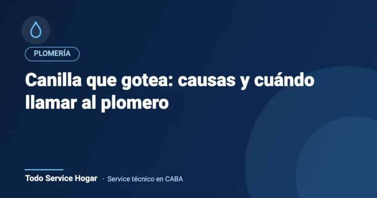 Canilla que gotea: causas y cuándo llamar al plomero