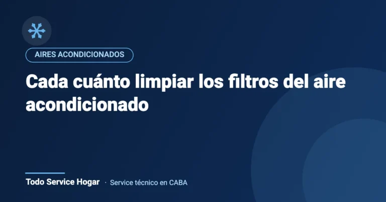 Cada cuánto limpiar los filtros del aire acondicionado